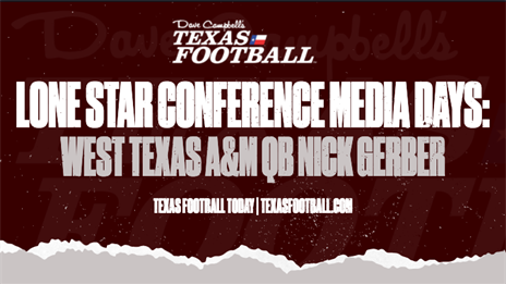 LSC Media Days: West Texas A&M QB Nick Gerber