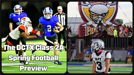 DCTX Class 2A Spring Football Preview