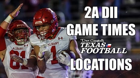 2023 TXHSFB Playoffs: 2A DII Playoff Times and Locations