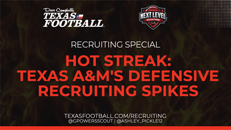 Recruiting Insider: Texas A&M in the Running For State's Most Elite Prospects