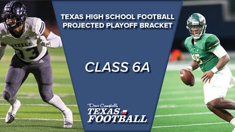 CLASS 6A PLAYOFF PROJECTIONS: Predicting the TXHSFB postseason brackets