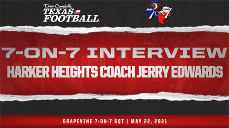 7-on-7 Interview: Harker Heights coach Jerry Edwards
