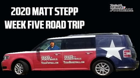 Matt Stepp's Week Five Texas High School Football Road Trip