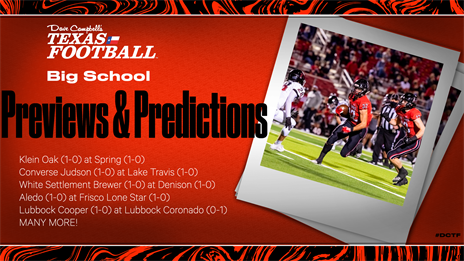 Big School Mega Preview: Judson vs. Lake Travis, Aledo vs. Lone Star, Brewer vs. Denison and more!
