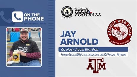 Talking Texas A&M Football with Aggie War Pod's Jay Arnold