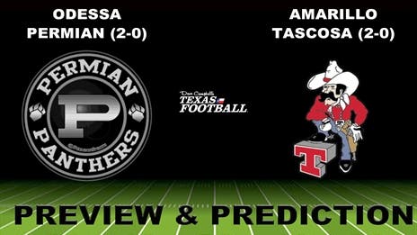 Preview & Prediction: Odessa Permian (2-0) at Amarillo Tascosa (2-0)