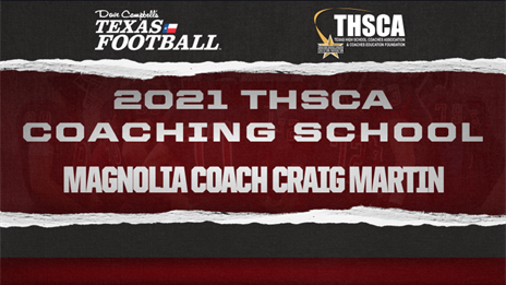 THSCA Coaching School Interview: Magnolia head coach Craig Martin