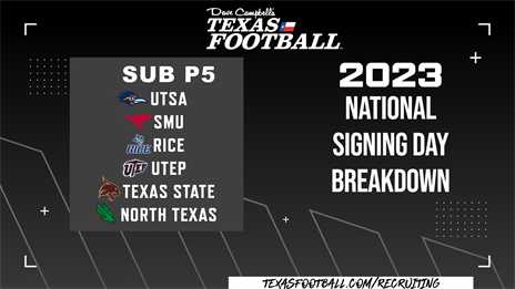 2023 National Signing Day Breakdown: UTSA, SMU, Rice, UTEP, UNT, Texas State