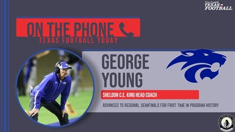 TexasFootball.com Interview: C.E. King Head Coach George Young
