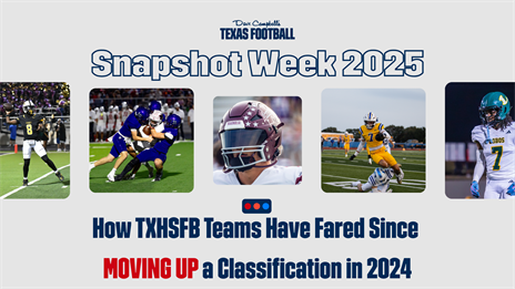 How TXHSFB Teams Have Fared Since Moving Up a Classification in 2024