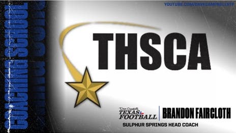 2022 THSCA Interview: Sulphur Springs Head Coach Brandon Faircloth