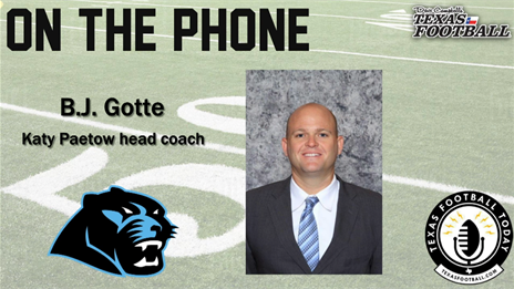 TexasFootball.com Interview: Katy Paetow head coach B.J. Gotte