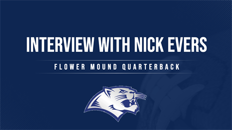 TexasFootball.com Interview: Flower Mound QB Nick Evers