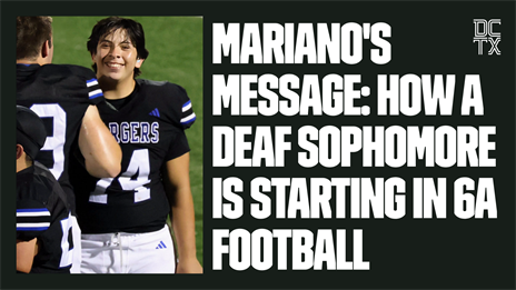 Mariano's Message: How a Deaf Sophomore is Starting in 6A Football