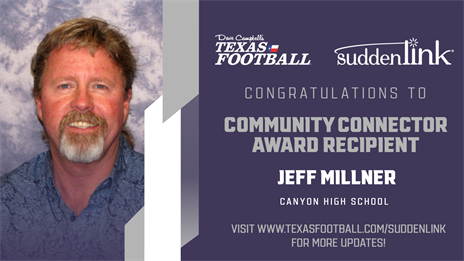 Dave Campbell's Community Connector Award Presentation Presented by Suddenlink: Canyon High School