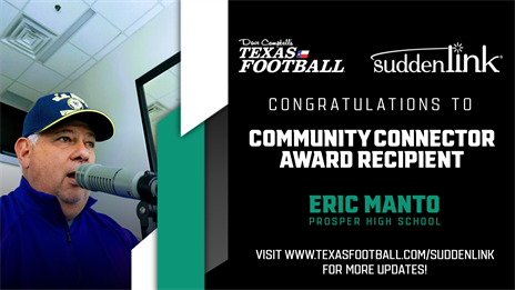 Dave Campbell's Community Connector Award Presentation Presented by Suddenlink: Prosper ISD