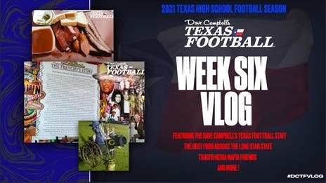 2021 Dave Campbell's Texas Football TXHSFB Vlog: Week 6