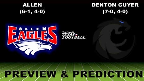 Preview & Prediction: Allen (6-1, 4-0) at Denton Guyer (7-0, 4-0)