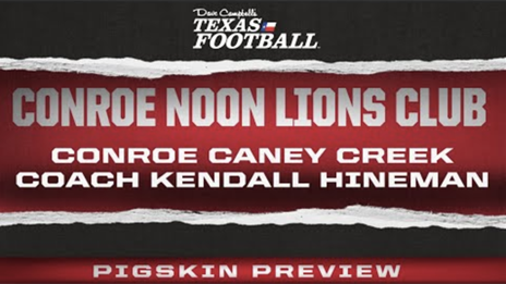 Conroe Noon Lions Club: Conroe Caney Creek Panthers Head Coach Kendall Hineman