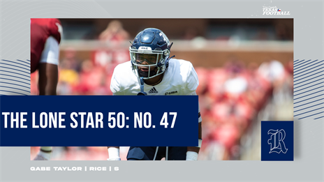 The Lone Star 50: No. 47 Gabe Taylor building his own reputation in Rice's secondary