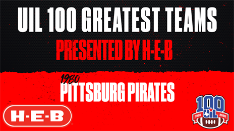 UIL 100 Greatest Teams presented by H-E-B: 1980 Pittsburg Pirates