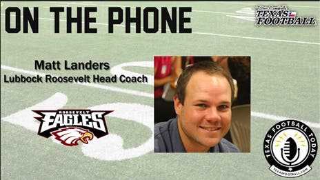 TexasFootball.com Interview: Lubbock Roosevelt head coach Matt Landers
