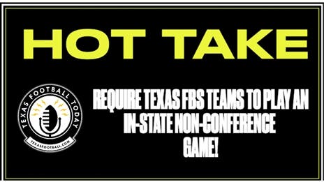 Require Texas FBS Teams to Play an In-State Non-Conference Game