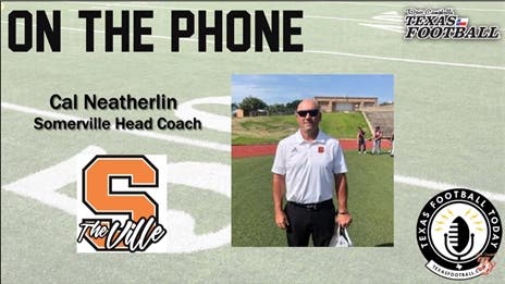 TexasFootball.com Interview: Somerville head coach Cal Neatherlin