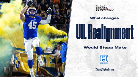 UIL Realignment Presented by Hometown Ticketing: What change we would make in each classification?