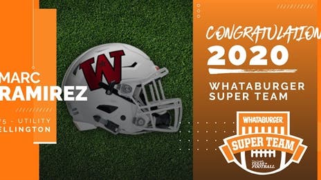 Whataburger Super Team: Wellington Utility Marc Ramirez