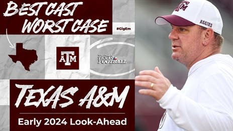 Best Case, Worst Case: Texas A&M Aggies in 2024