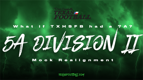 What if TXHSFB had 7A? Here's what 5A Division II might look like