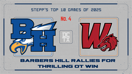 Stepp's No. 4 Game of 2025: Barbers Hill Rallies for Thrilling OT Win