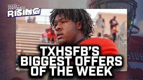 Recruiting Heat Check: TXHSFB's Biggest Offers of the Week