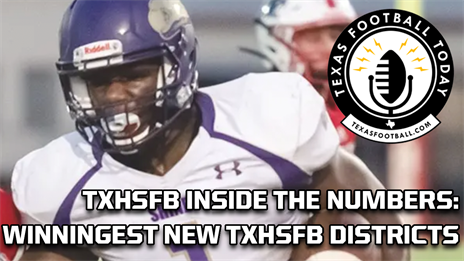 TXHSFB Inside the Numbers: The winningest new Texas high school football districts