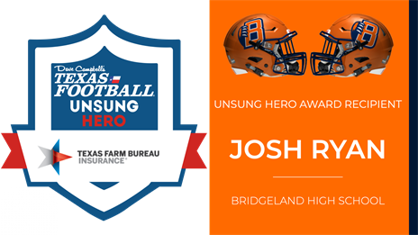 Texas Farm Bureau Insurance Unsung Hero Award: Bridgeland's Josh Ryan