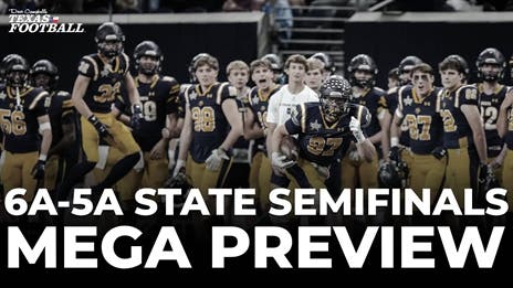 MEGA PREVIEW: Every 6A-5A State Semifinal