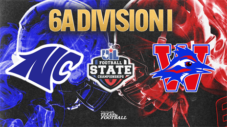 6A DI State Championship Preview: North Crowley vs. Austin Westlake