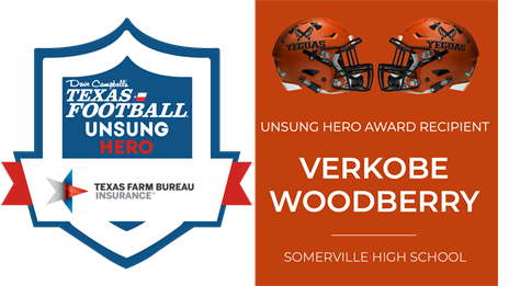 Texas Farm Bureau Unsung Hero Award: Verkobe Woodberry, Somerville HS