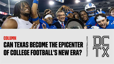 Can Texas Become the Epicenter of College Football's New Era?