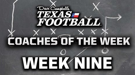 Week 9 TXHSFB Coaches of the Week!