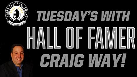 Tuesday's with Craig Way: State semifinals and Longhorns coaching change