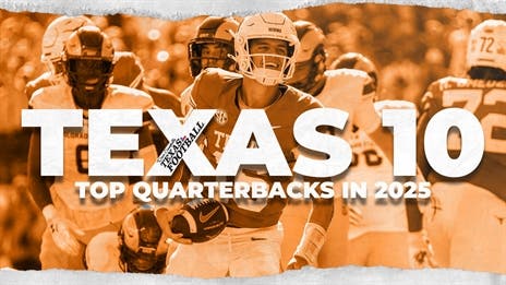 TEXAS 10: Ranking the State's Best QBs in 2025