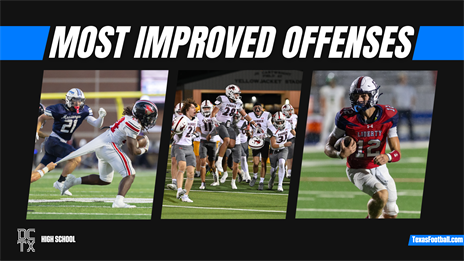 The Most Improved TXHSFB Offenses in 2025
