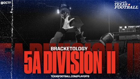 BRACKETOLOGY: 2021 Texas High School Football Playoffs - 5A DII