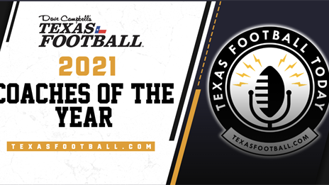 Announcing the 2021 Dave Campbell's Texas Football Coaches of the Year