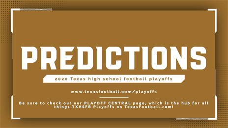2020 Texas High School Football Playoffs: Predictions