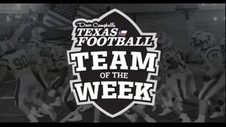 Week 9 TXHSFB Teams of the Week!