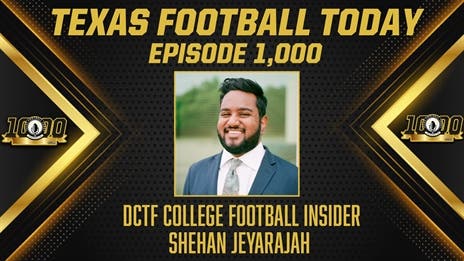 TFT1000: DCTF College Football Insider Shehan Jeyarajah