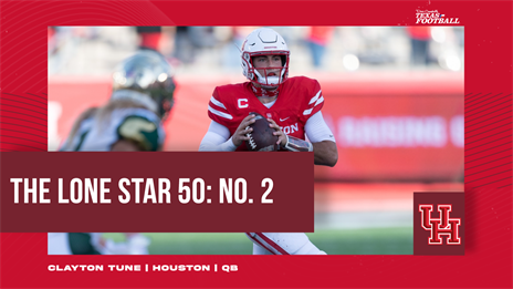 The Lone Star 50: No. 2 Clayton Tune holds Houston's title hopes in right arm